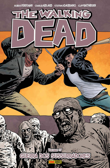 The Walking Dead - Vol.27 - Guerra Dos Sussurros
