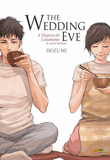 The Wedding Eve - A Véspera do Casamento & Outras Histórias