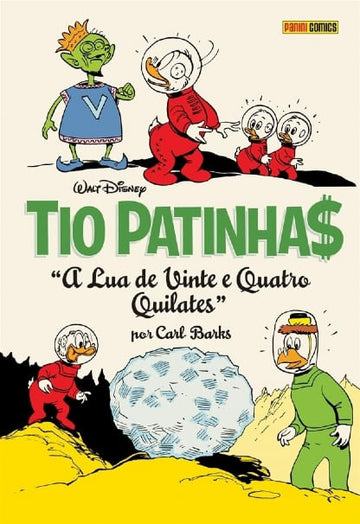 Tio Patinhas - A Lua de 24 Quilates