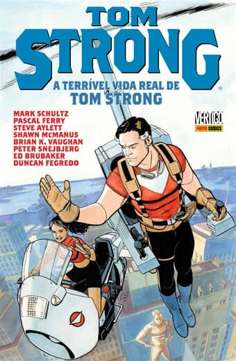 Tom Strong: A Terrível Vida Real de Tom Strong