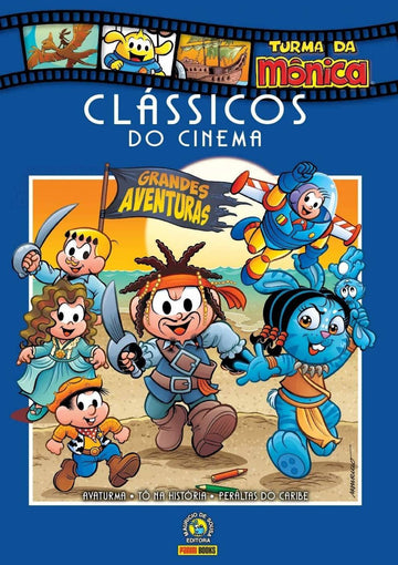 Turma da Mônica - Clássicos do Cinema - Grandes Aventuras
