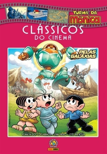 Turma da Mônica - Clássicos do Cinema - Pelas Galáxias