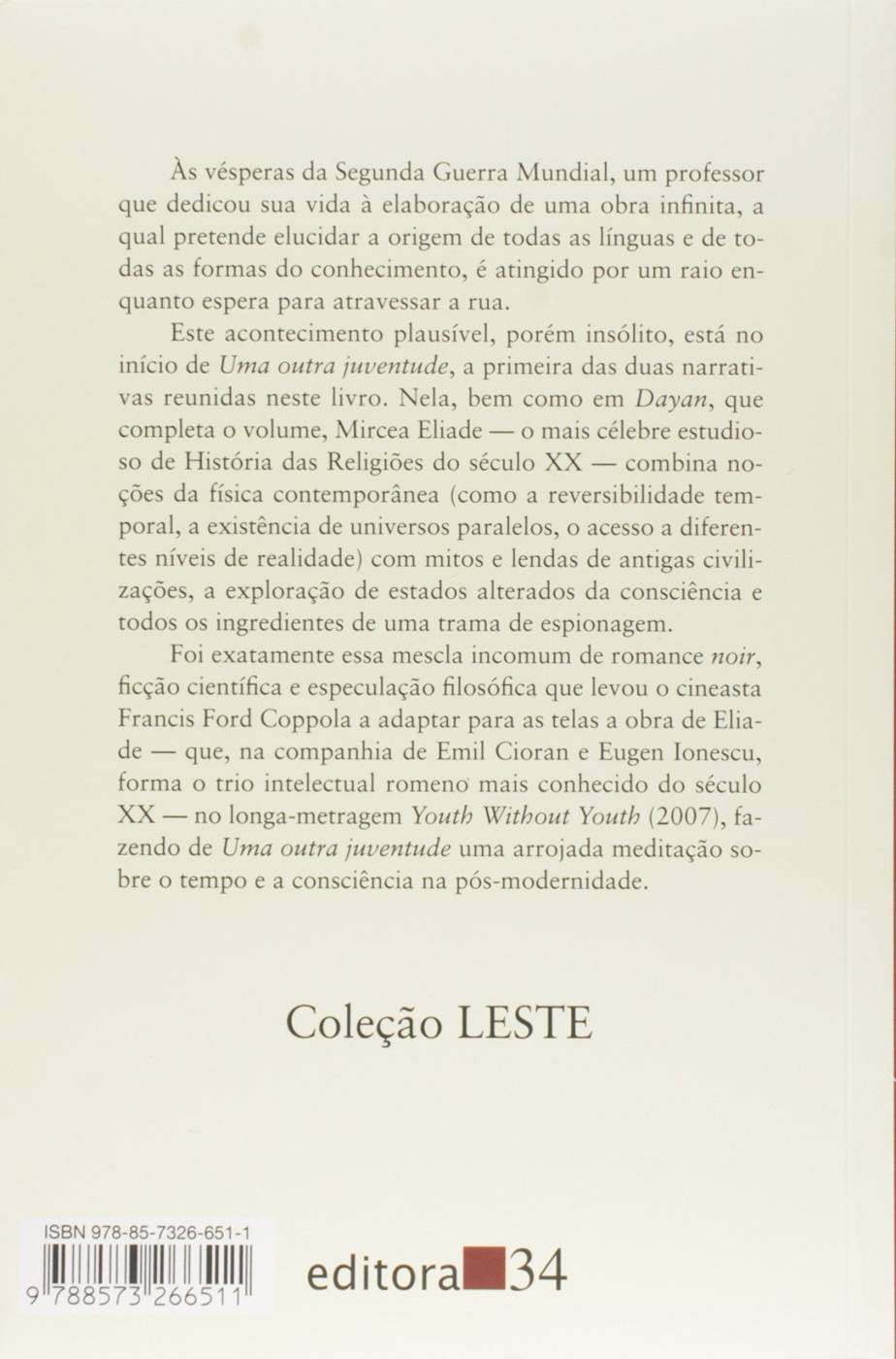 Uma Outra Juventude e Dayan - Mircea Eliade