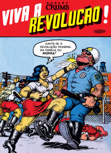 Viva a Revolução - Robert Crumb