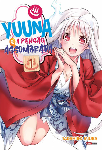Yuuna e a Pensão Assombrada - Vol.01